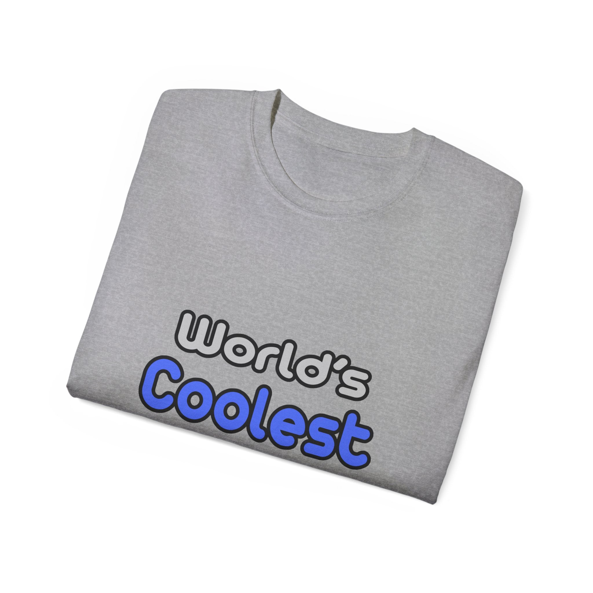 World's Coolest Teacher - Unisex Ultra Cotton Tee