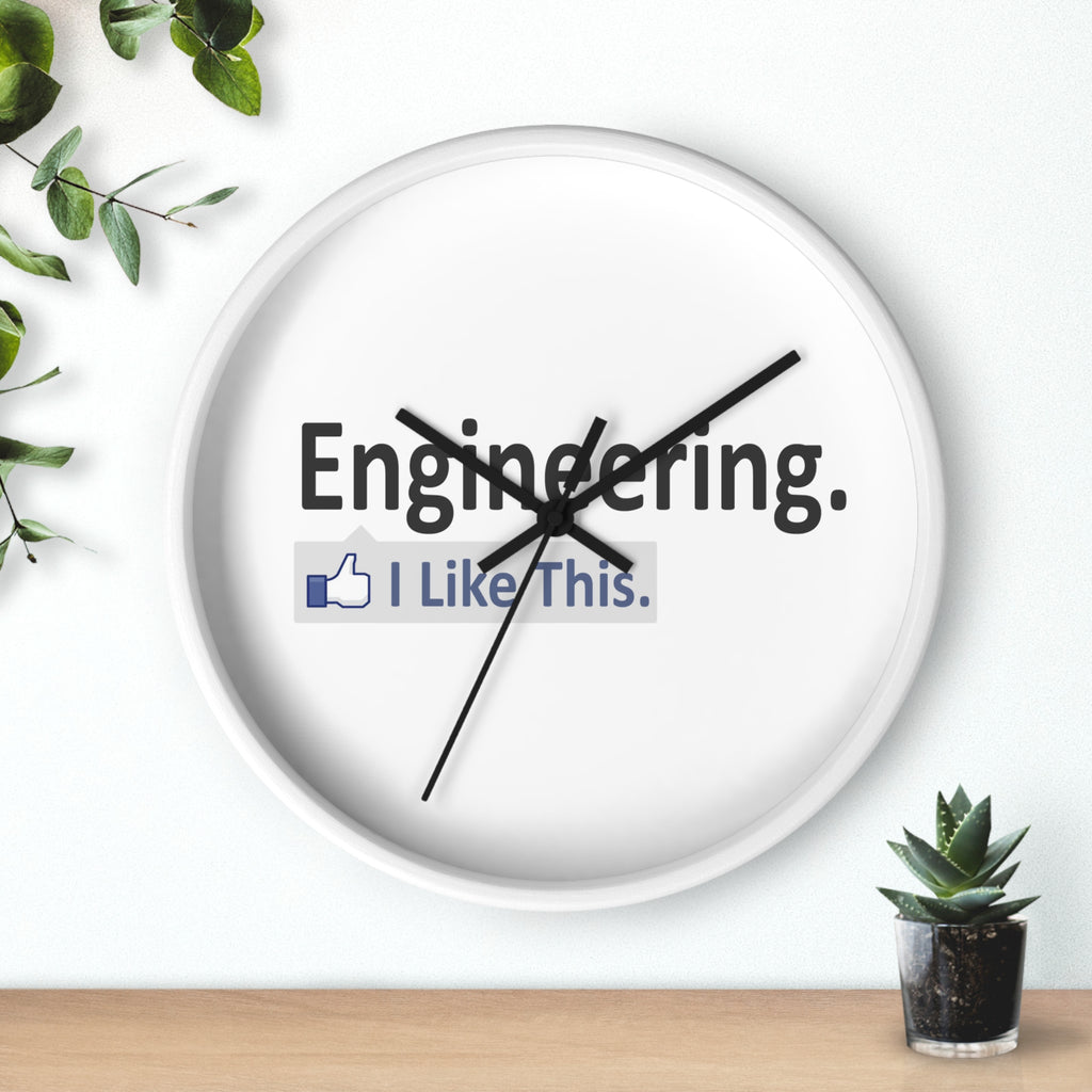 Engineering...I Like This - Wall Clock