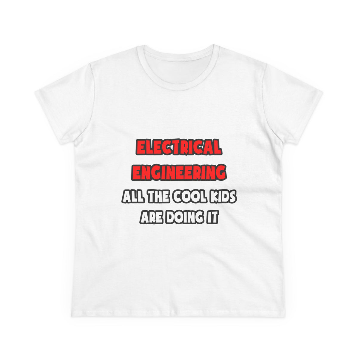 Funny Electrical Engineer Shirts and Gifts - Women's Midweight Cotton Tee