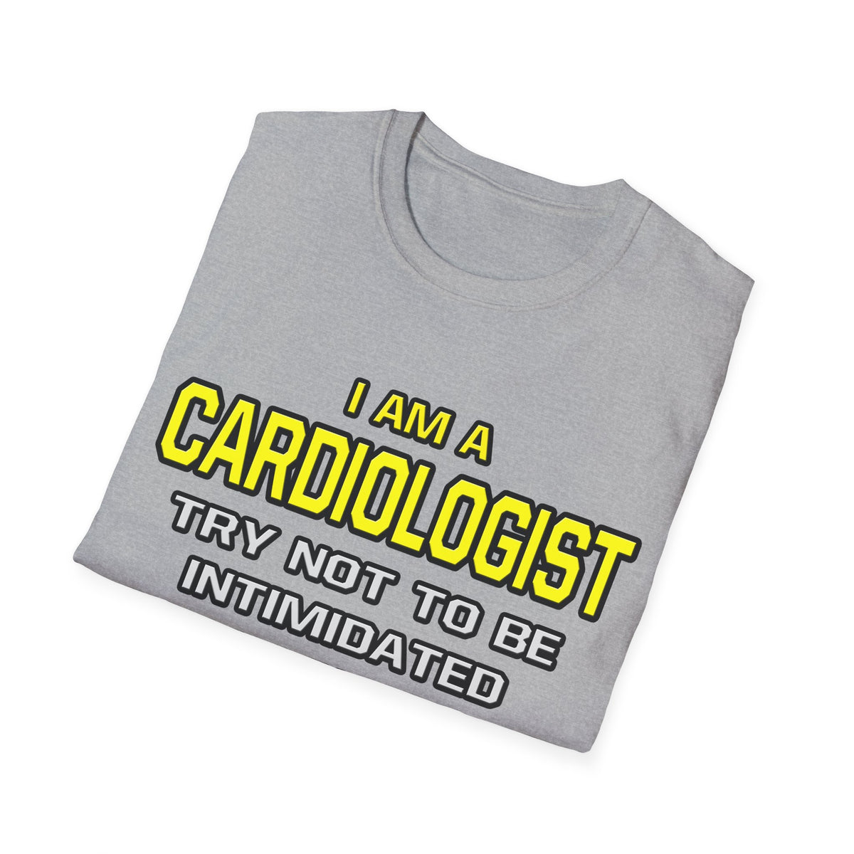 Cardiologist...Superior Intelligence - Unisex Softstyle T-Shirt