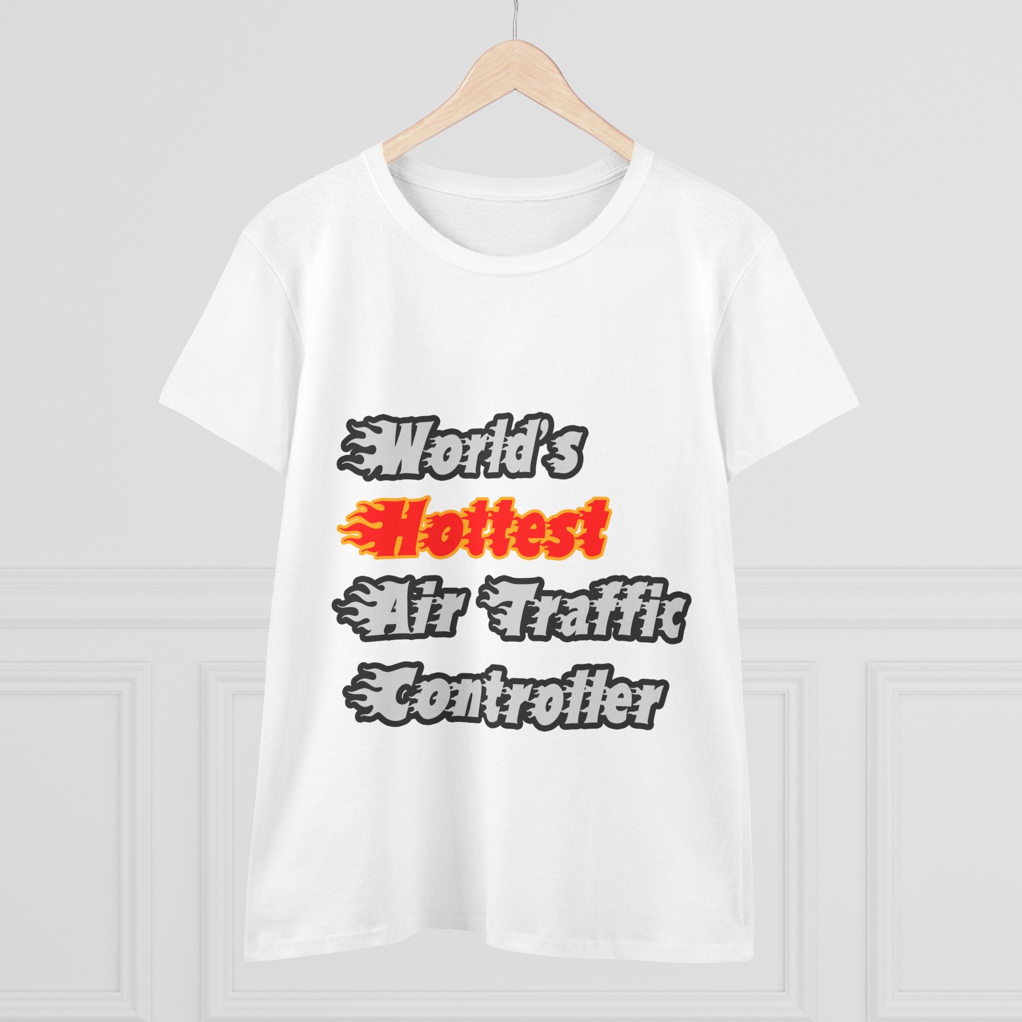 World's Hottest Air Traffic Controller - Women's Midweight Cotton Tee