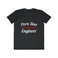 Porn Star...Engineer - Men's Lightweight Fashion Tee