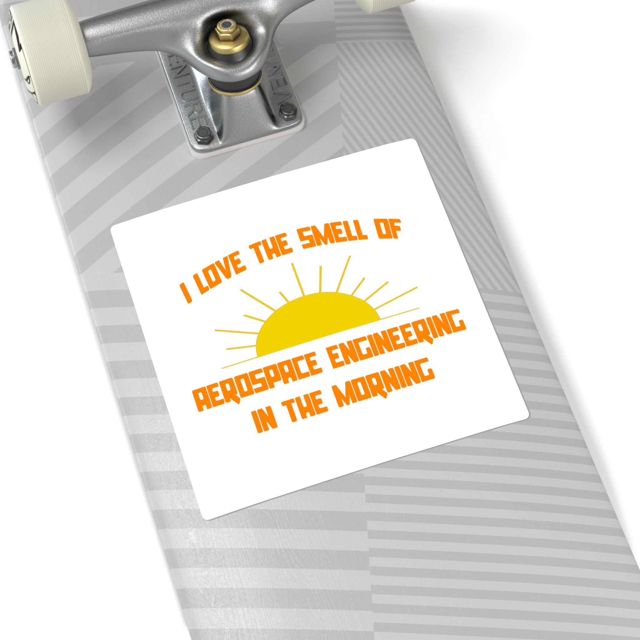 Smell of Aerospace Engineering in the Morning - Square Stickers