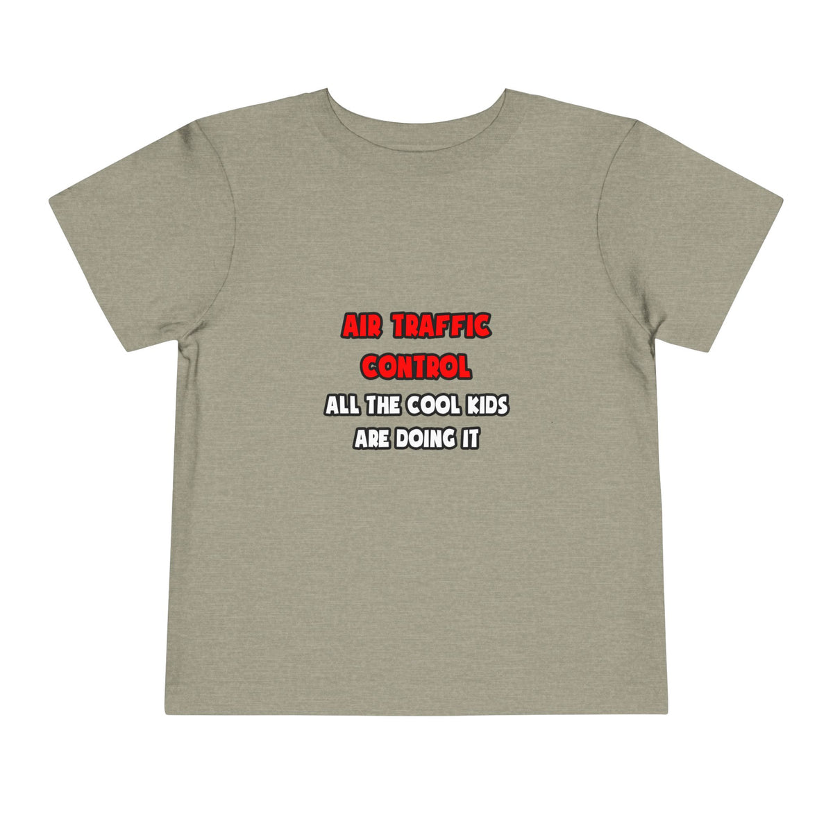 Funny Air Traffic Controller Shirts - Toddler Short Sleeve Tee