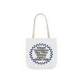 Nurse...Because I Said So - Canvas Tote Bag, 5-Color Straps