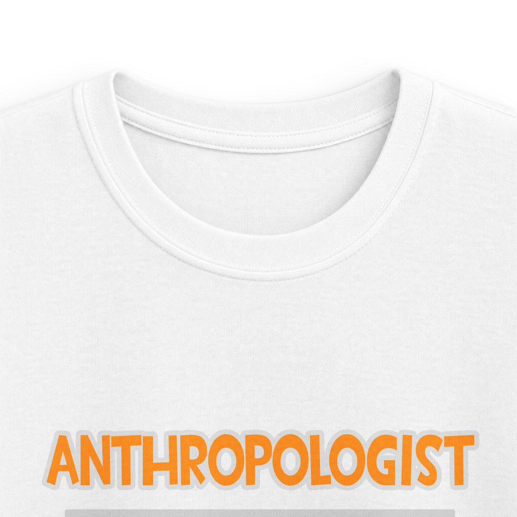 Anthropologist ... Will Work For Cupcakes - Kids Softstyle Tee