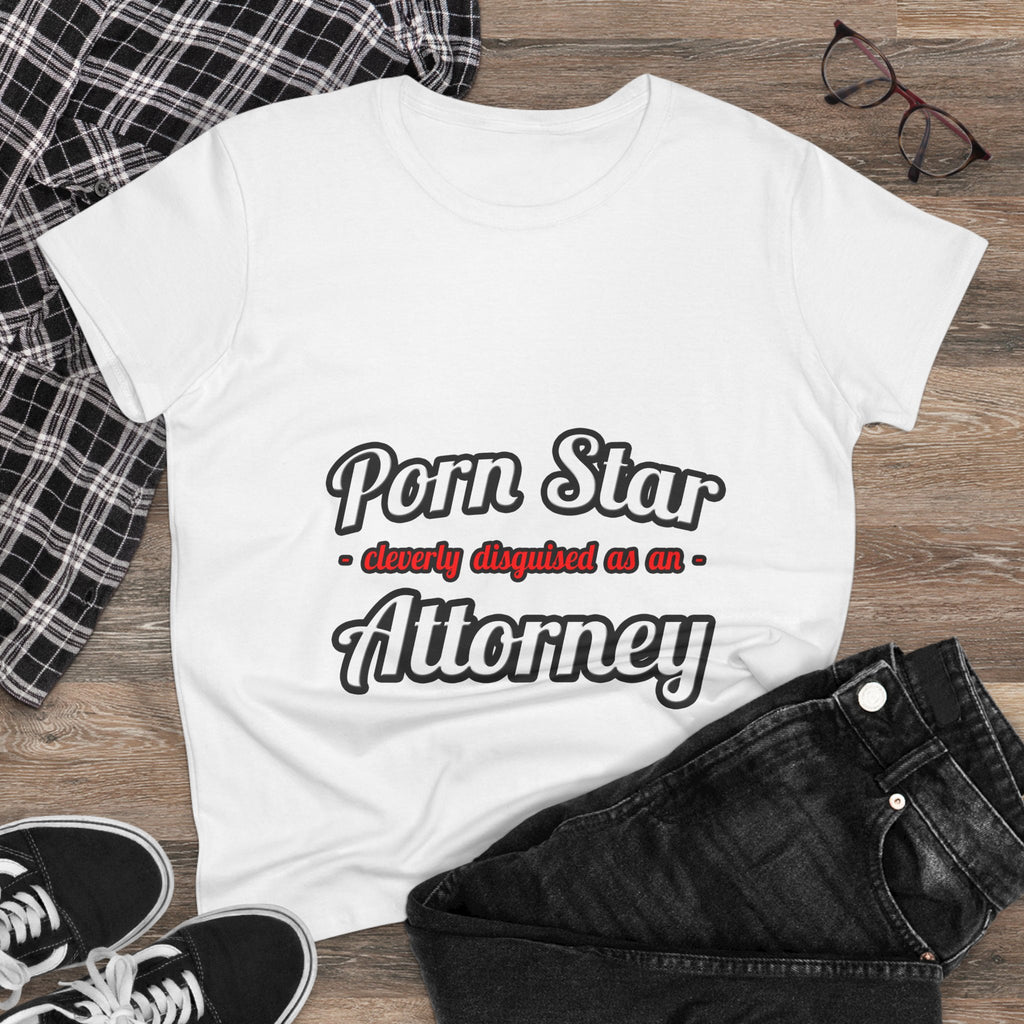 Porn Star... Attorney - Women's Midweight Cotton Tee