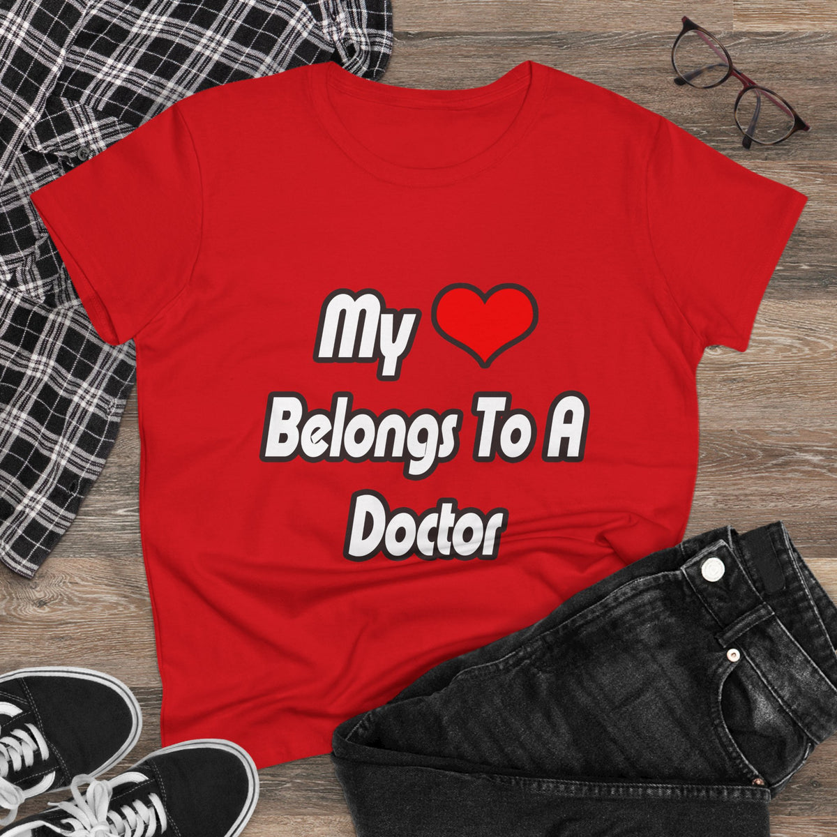 My Heart Belongs To A Doctor - Women's Midweight Cotton Tee