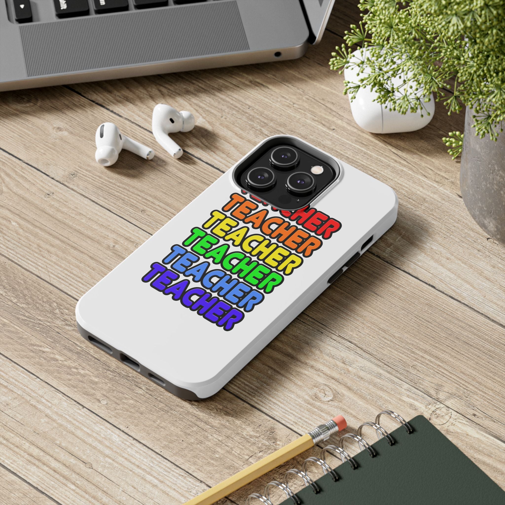 Rainbow Teacher - Tough Phone Cases
