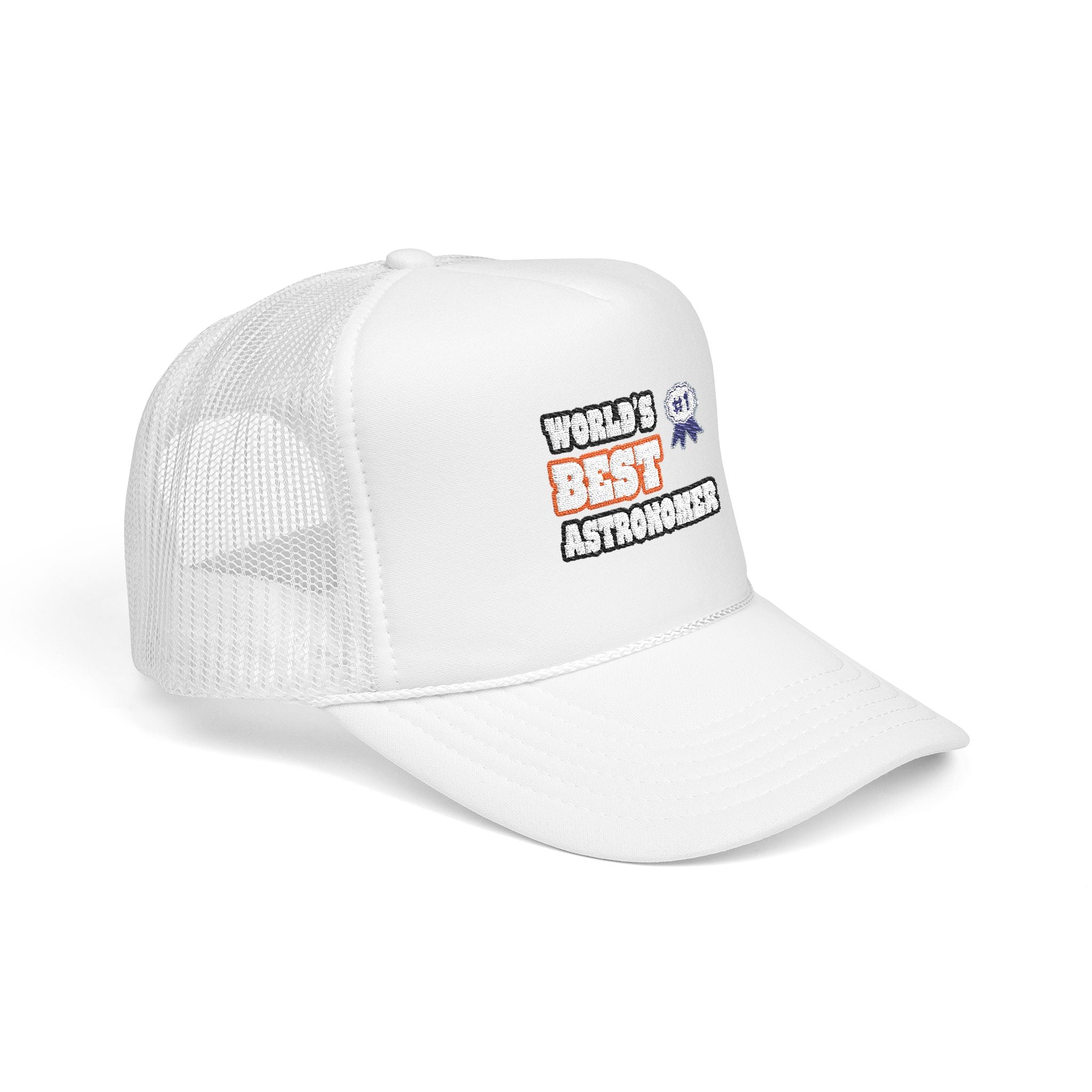 World's Best Astronomer - Foam Trucker Hat