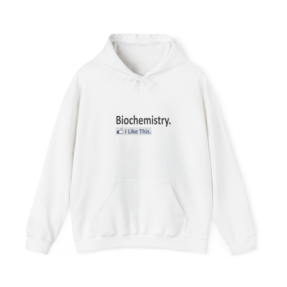 Biochemistry...I Like This - Unisex Heavy Blend™ Hooded Sweatshirt