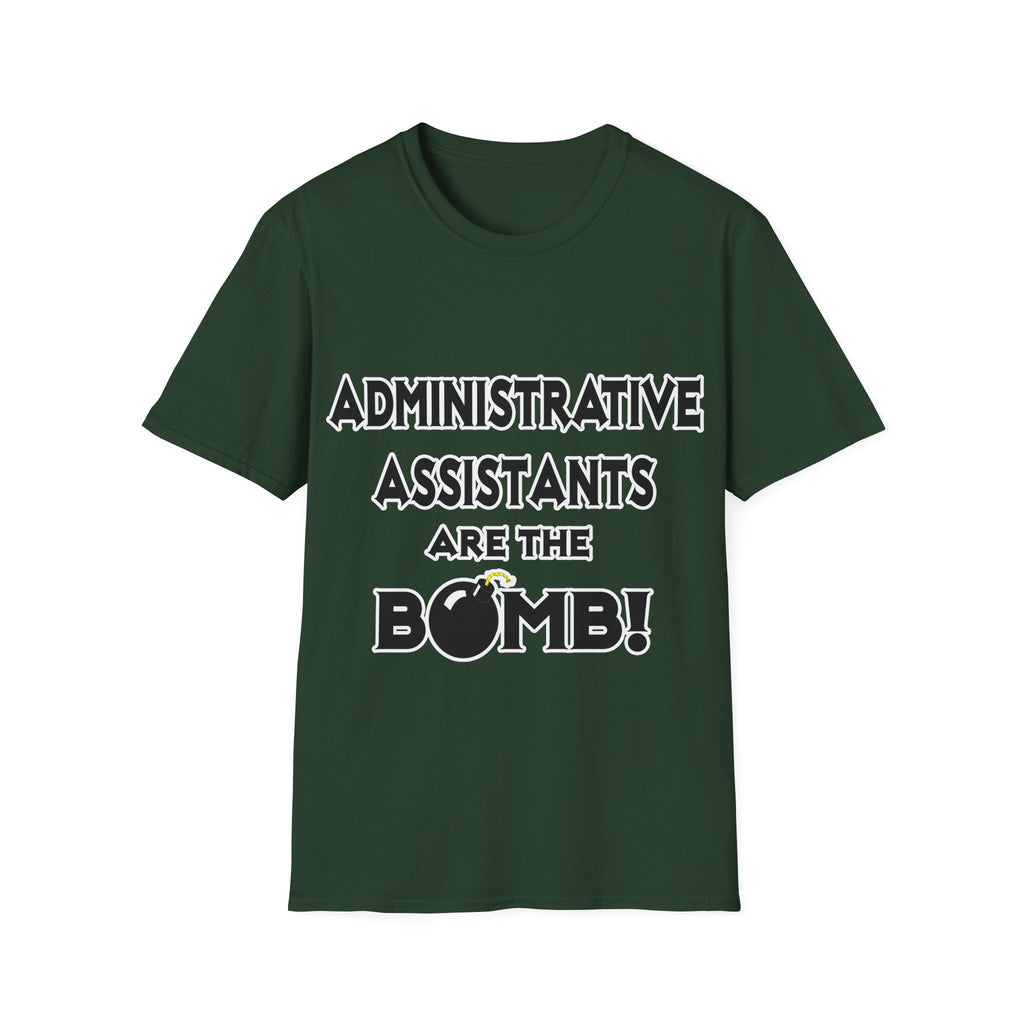 Administrative Assistants Are The Bomb! (2) - Unisex Softstyle T-Shirt