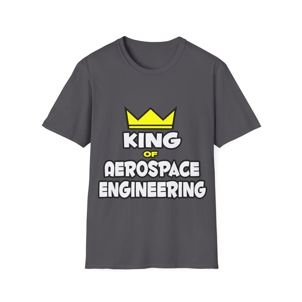 King of Aerospace Engineering - Unisex Softstyle T-Shirt