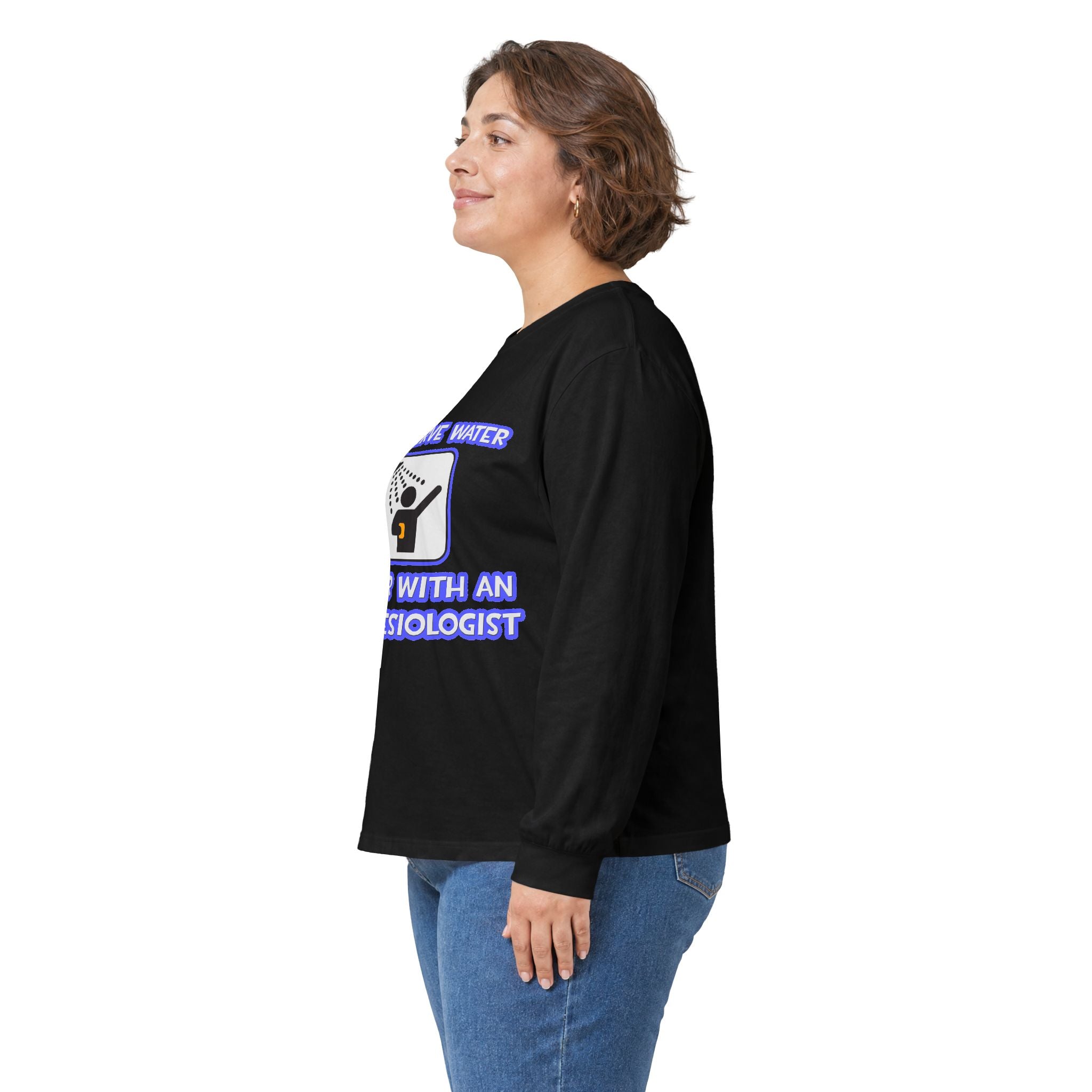 Conserve Water .. Shower With an Anesthesiologist - Unisex Ultra Cotton Long Sleeve Tee