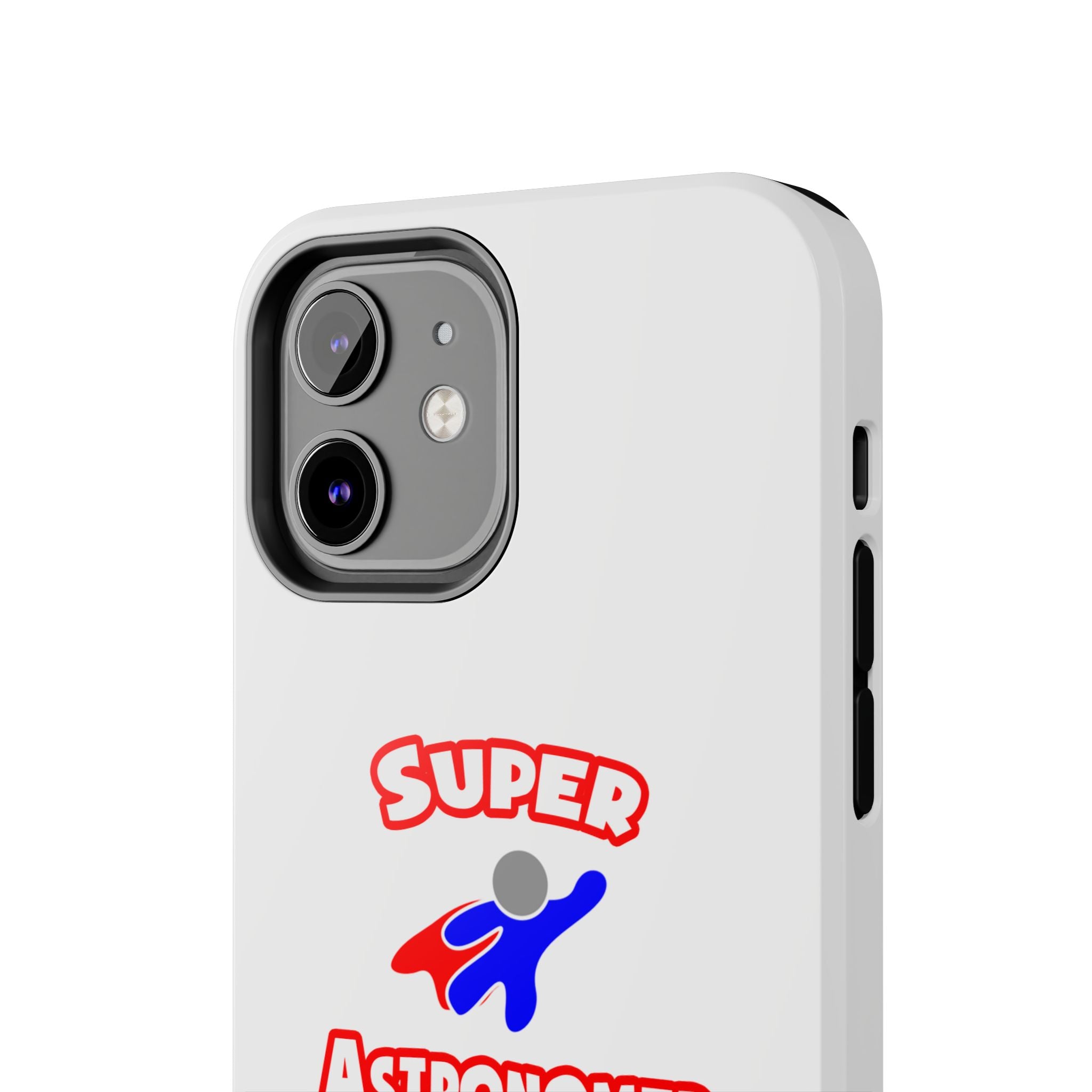 Super Astronomer - Tough Phone Cases