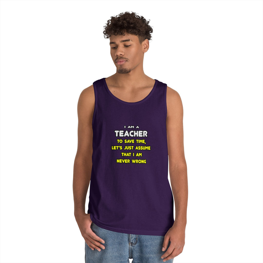Funny Teacher T Shirts and Gifts - Unisex Heavy Cotton Tank Top