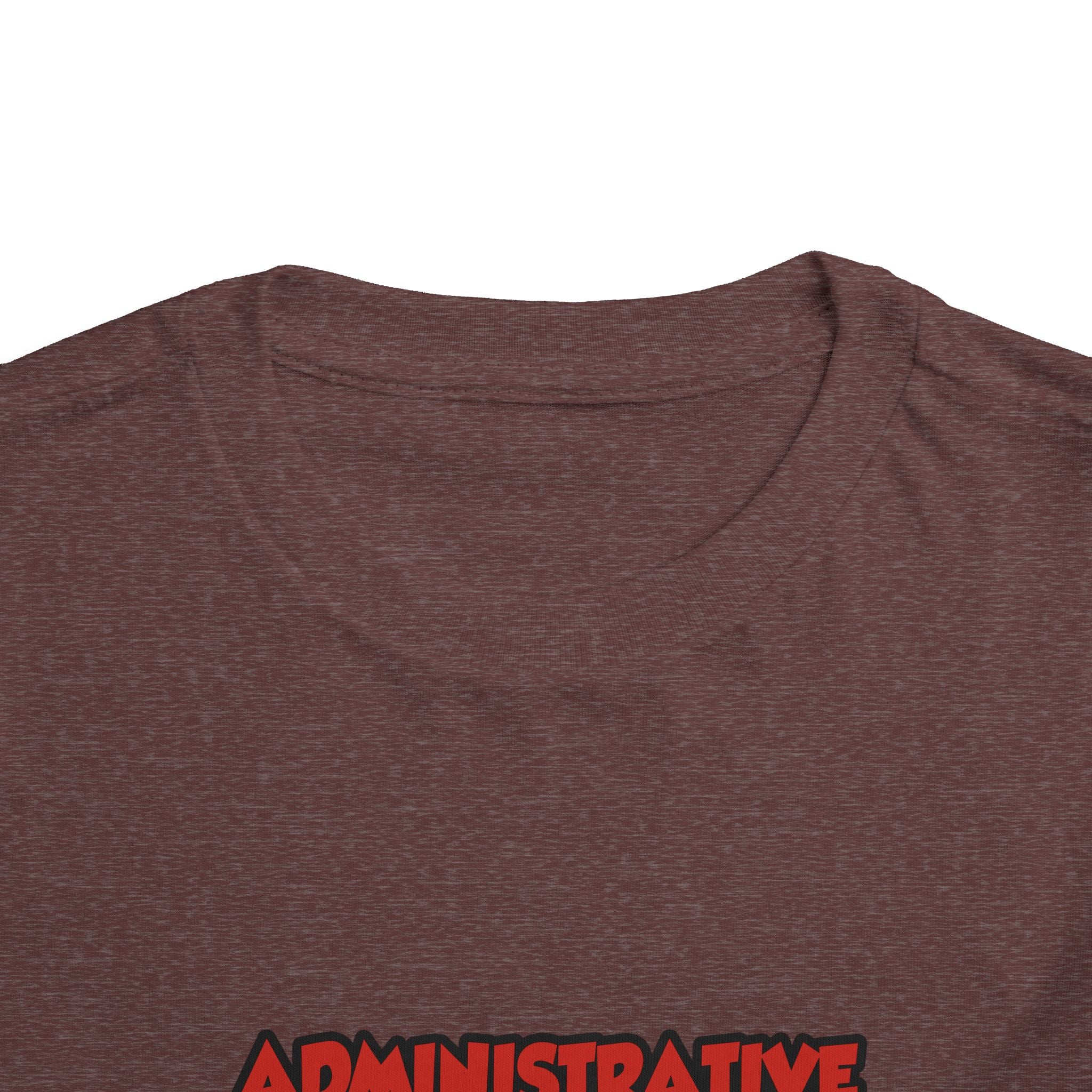 Admin Assistant ... Will Work For Wine - Toddler Short Sleeve Tee