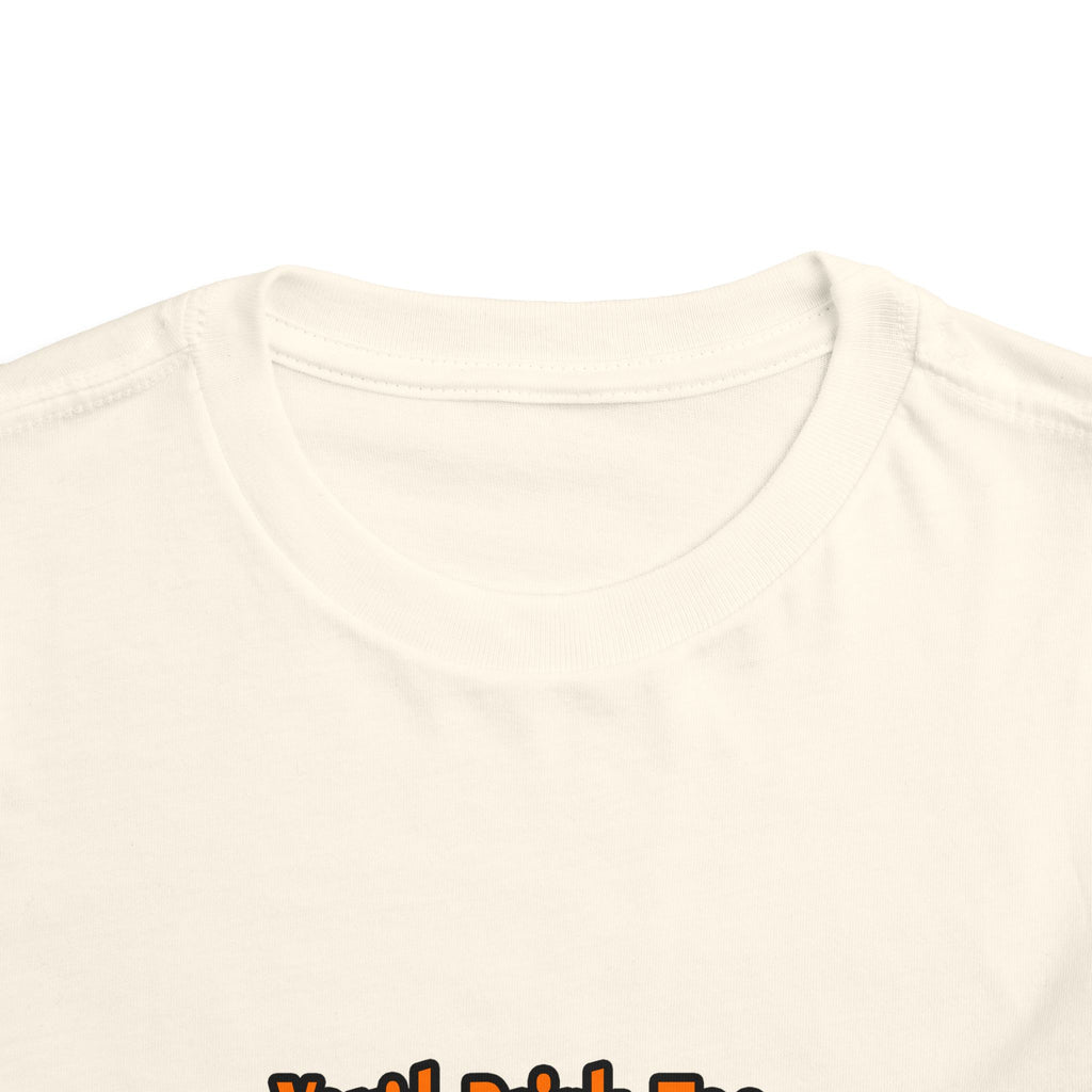 You'd Drink Too...Astronomer - Toddler Short Sleeve Tee