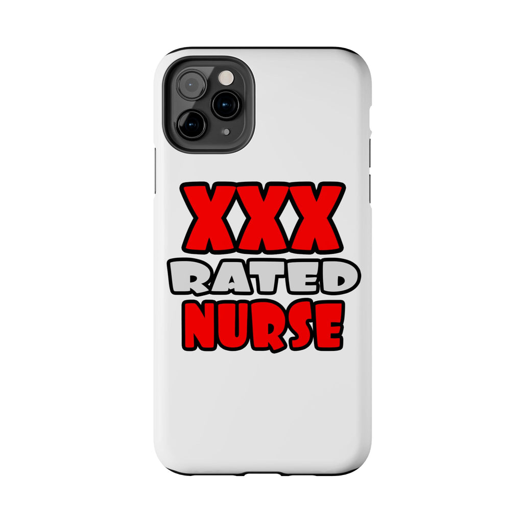 XXX Rated Nurse - Tough Phone Cases