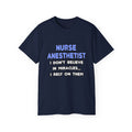 Miracles and Nurse Anesthetists - Unisex Ultra Cotton Tee
