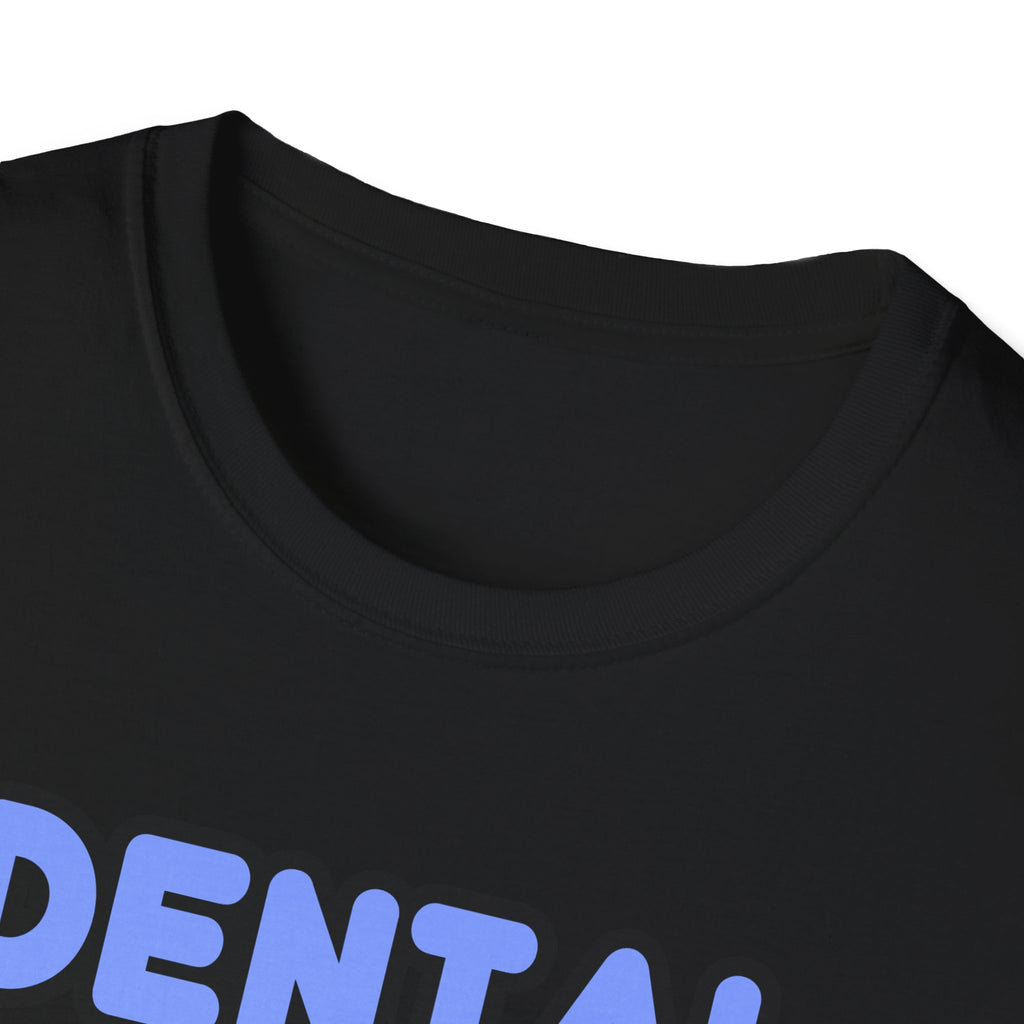 Miracles and Dental Hygienists - Unisex Softstyle T-Shirt