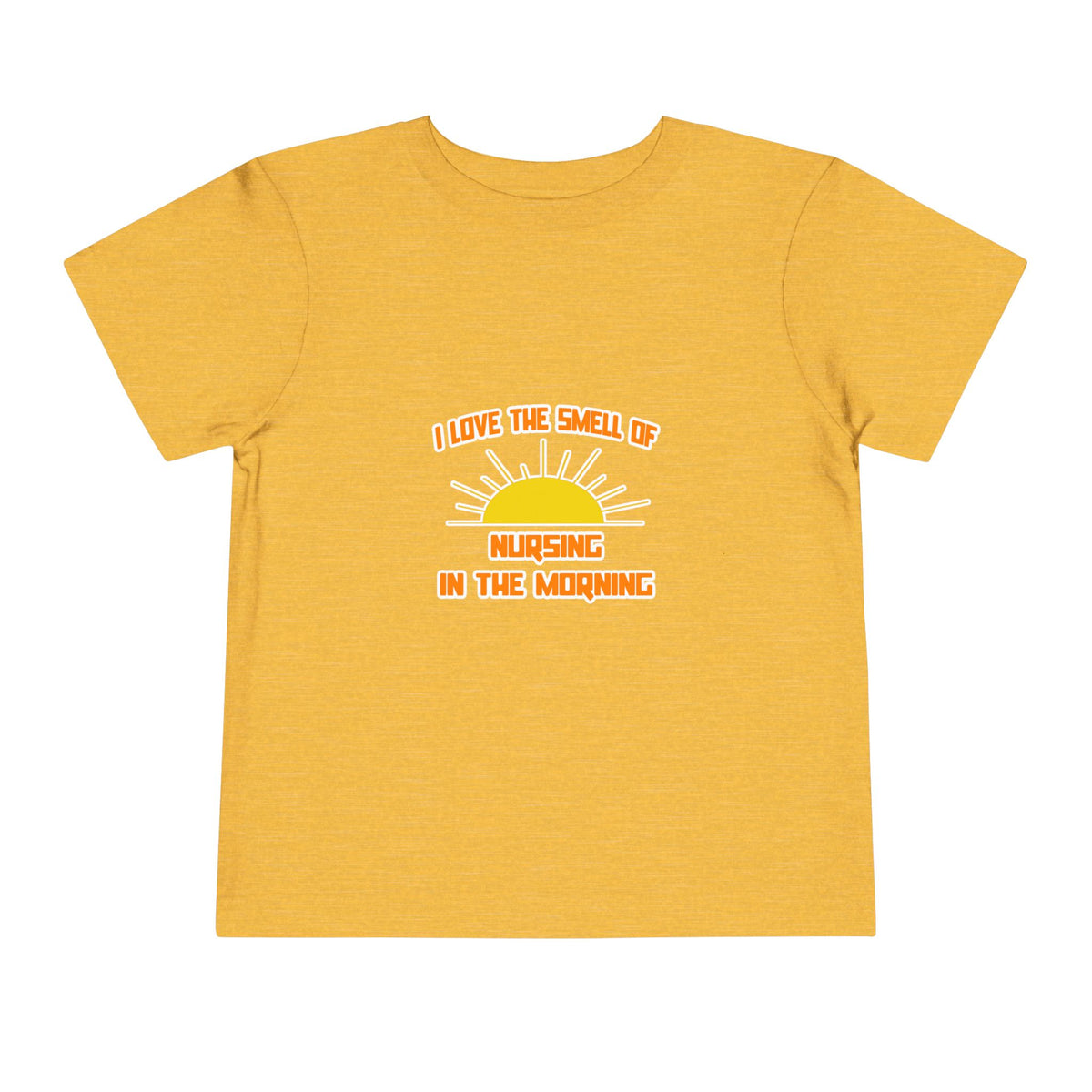 Smell of Nursing in the Morning - Toddler Short Sleeve Tee