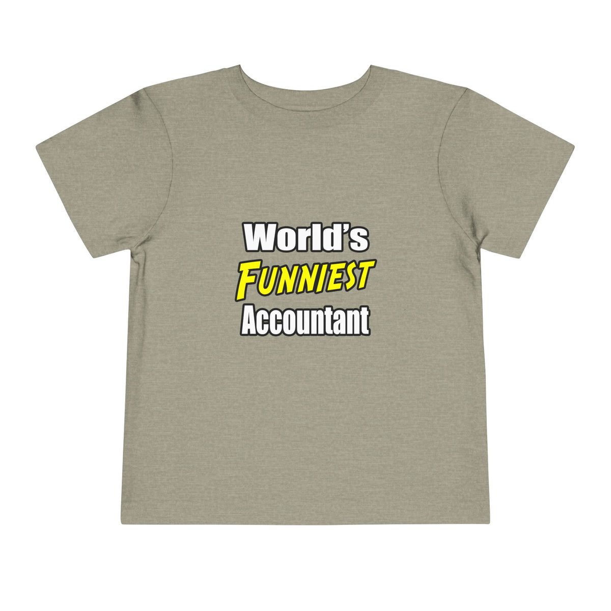World's Funniest Accountant - Toddler Short Sleeve Tee