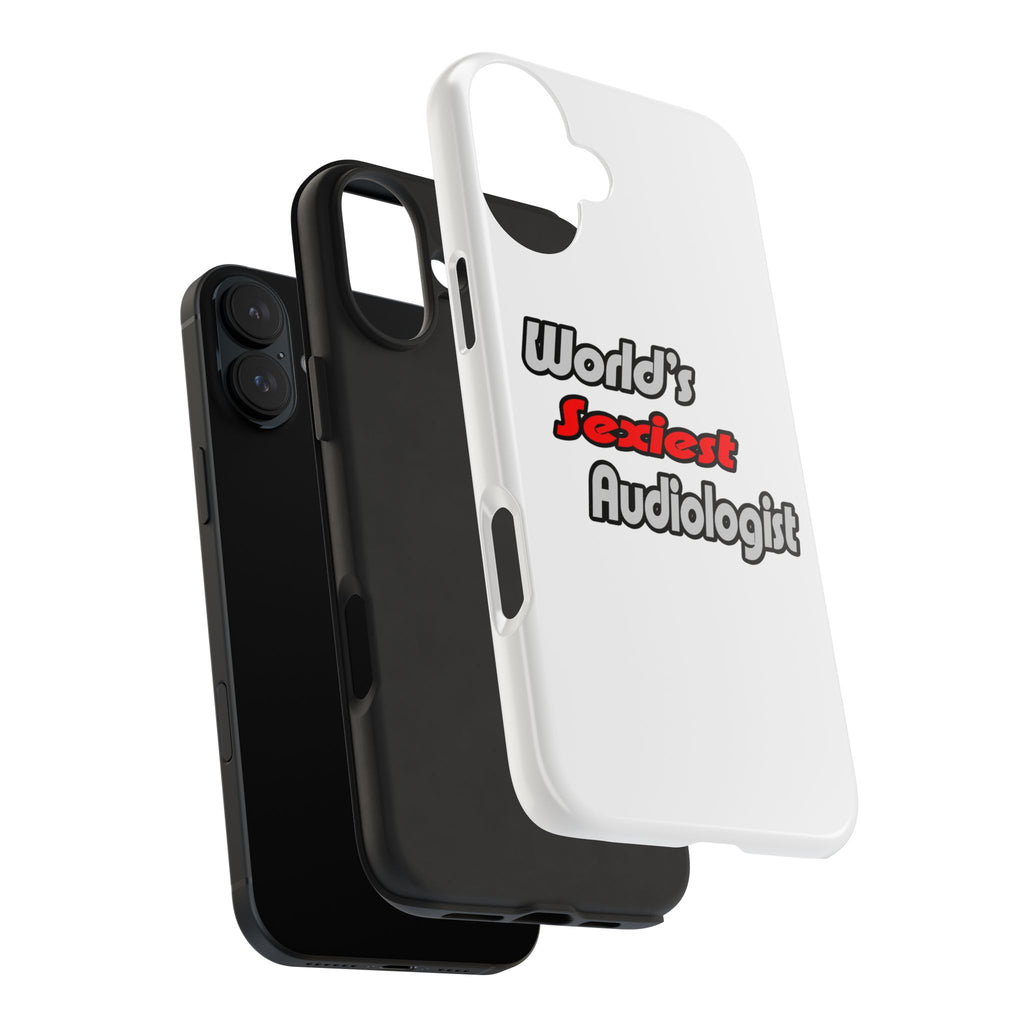 World's Sexiest Audiologist - Tough Phone Cases