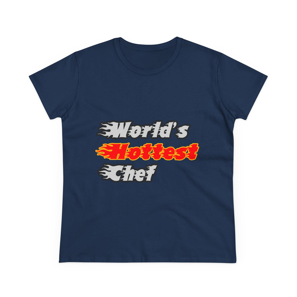 World's Hottest Chef - Women's Midweight Cotton Tee