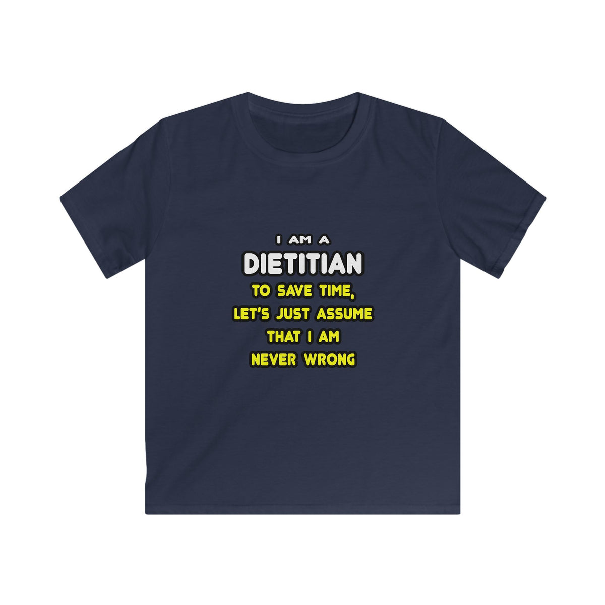 Funny Dietitian T Shirts and Gifts - Kids Softstyle Tee