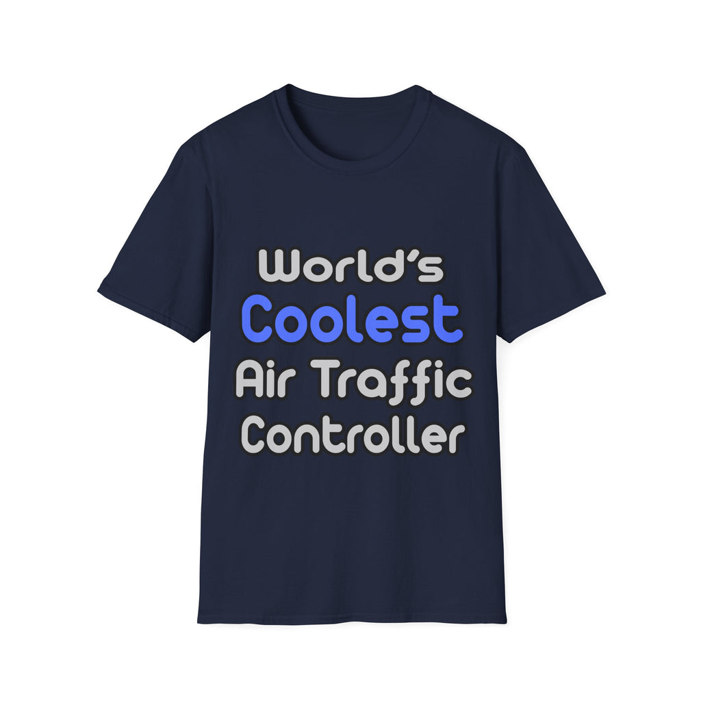 World's Coolest Air Traffic Controller - Unisex Softstyle T-Shirt