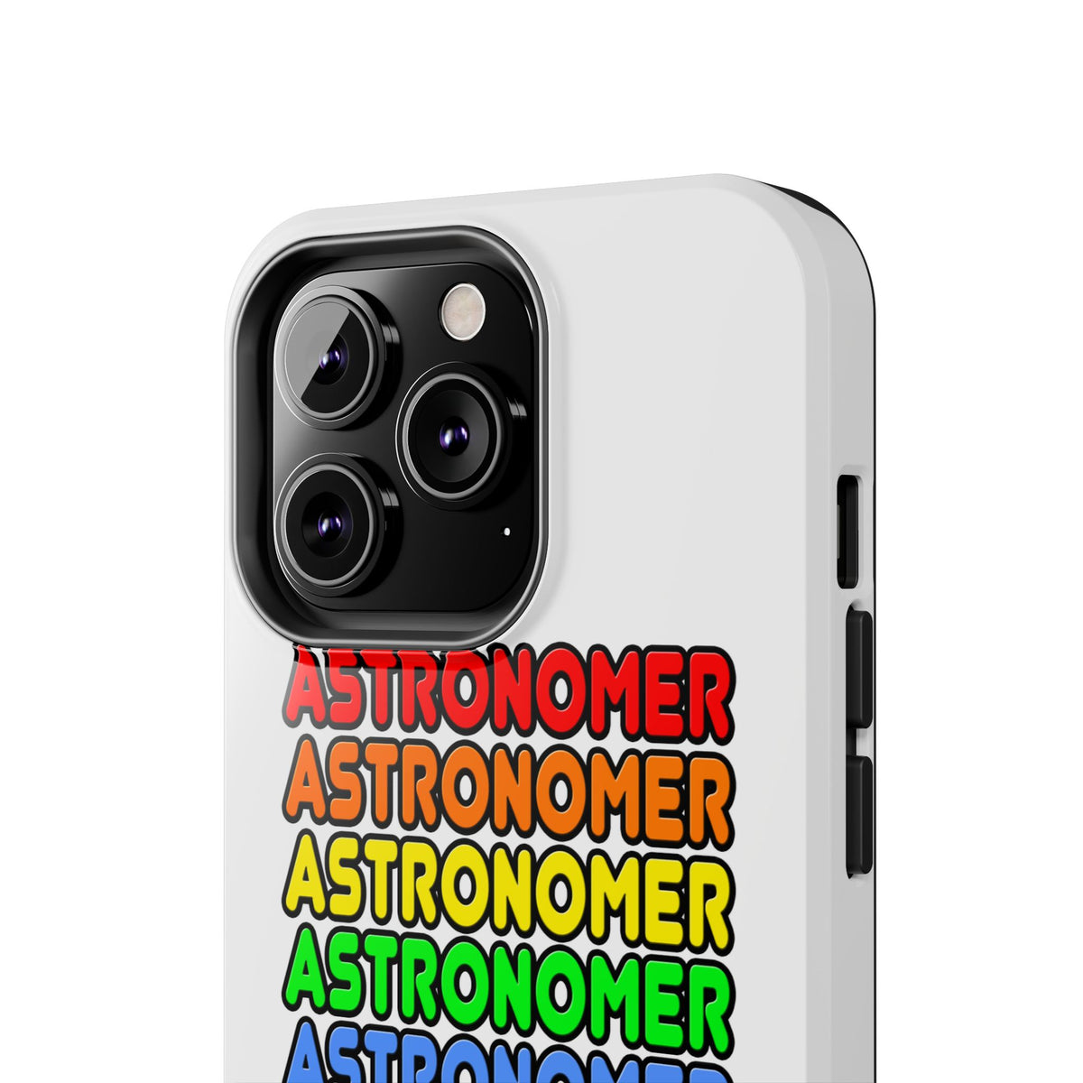 Rainbow Astronomer - Tough Phone Cases