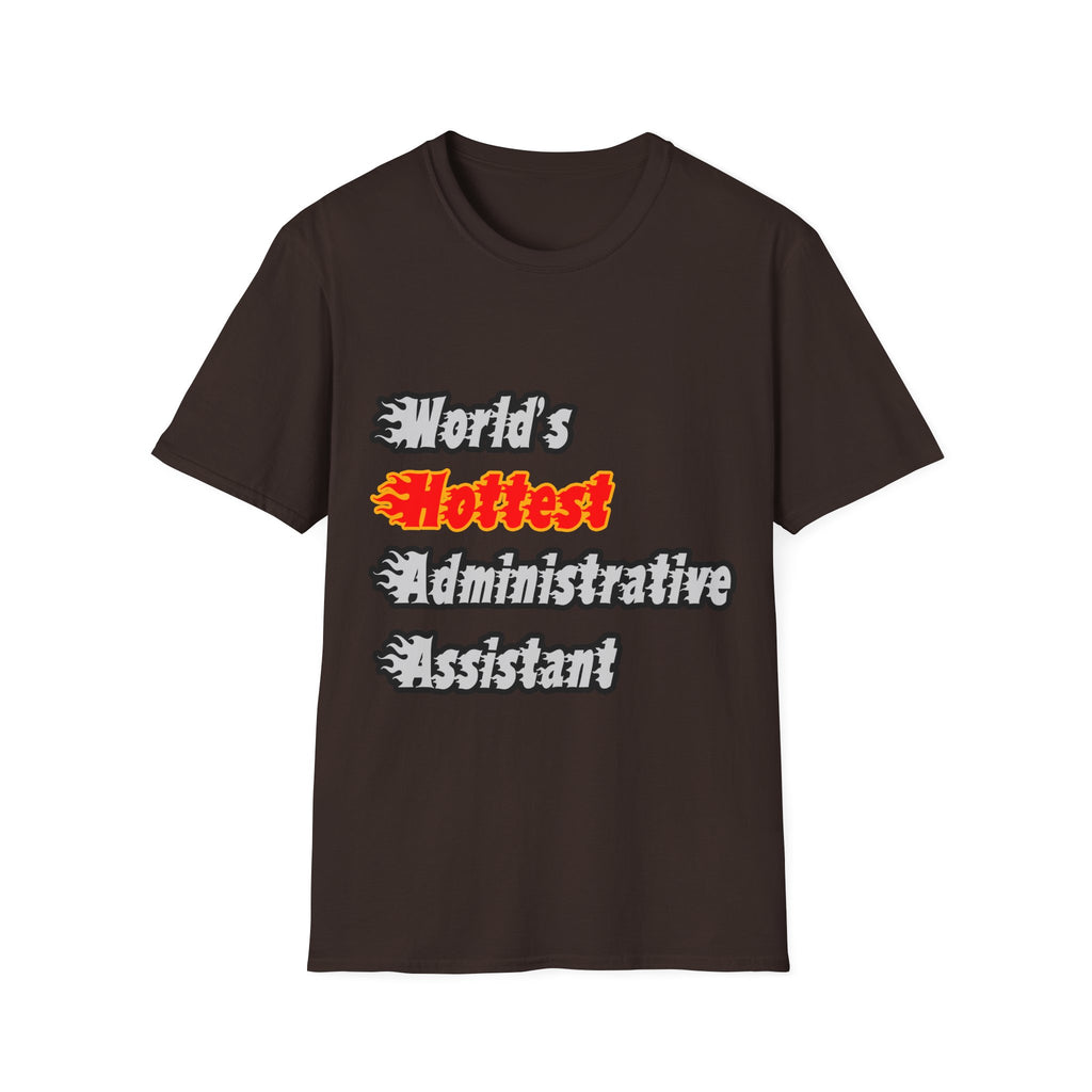 World's Hottest Administrative Assistant - Unisex Softstyle T-Shirt