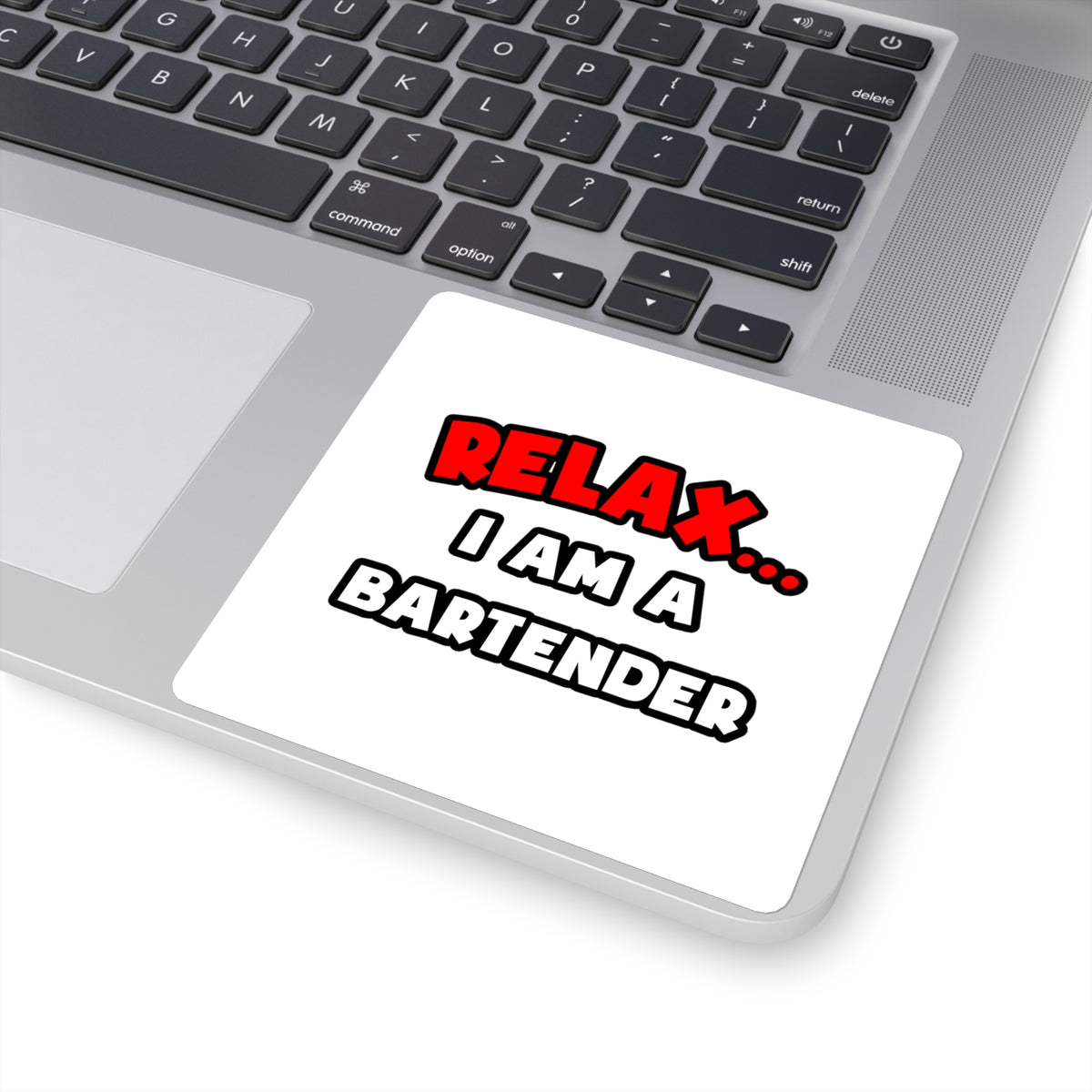 Relax ... I Am a Bartender - Square Stickers