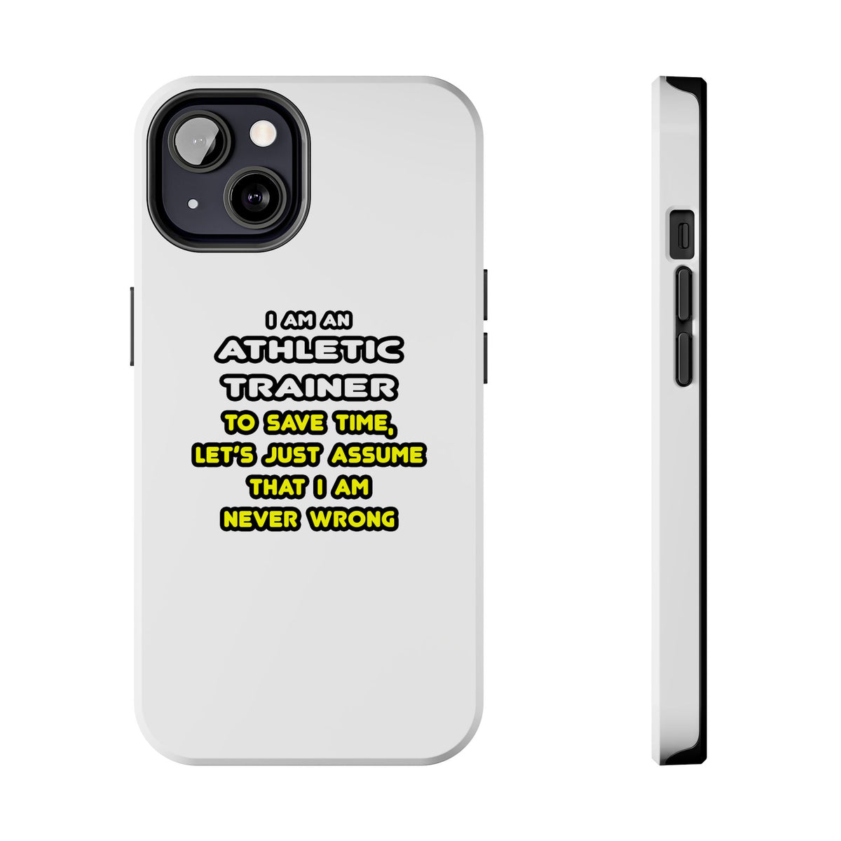 Funny Athletic Trainer T Shirts - Tough Phone Cases