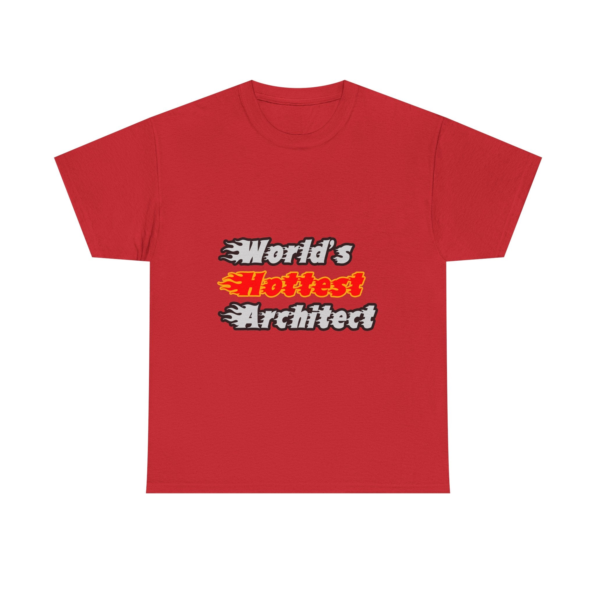 World's Hottest Architect - Unisex Heavy Cotton Tee
