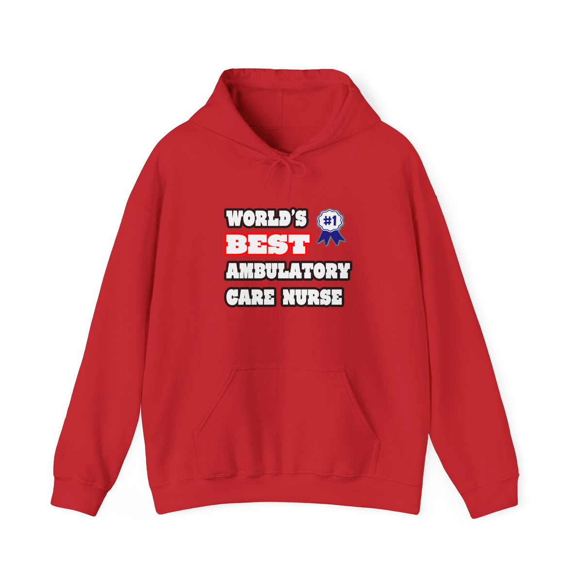 World's Best Ambulatory Care Nurse - Unisex Heavy Blend™ Hooded Sweatshirt