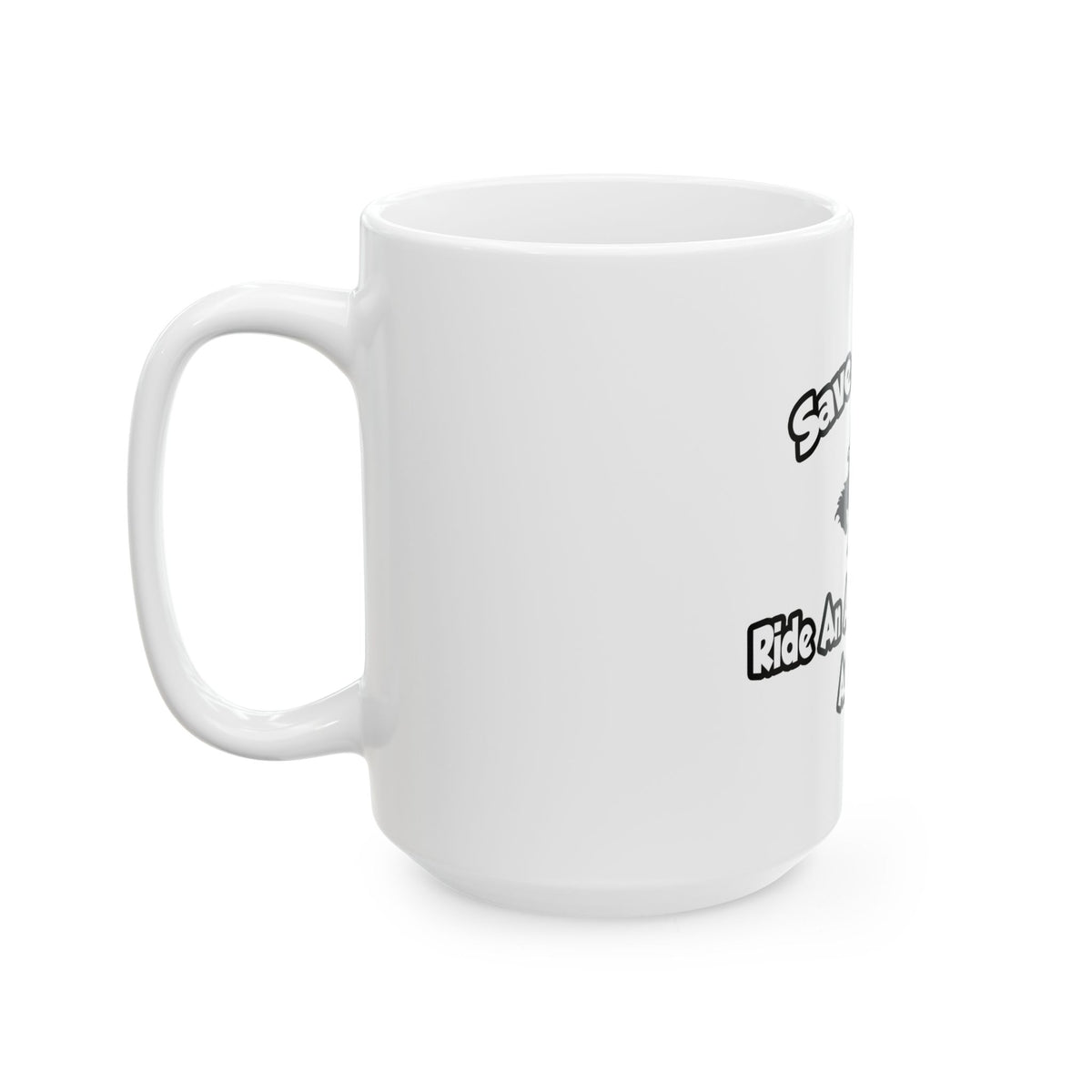 Save a Horse, Ride an Anesthesiologist Asst - Ceramic Mug, (11oz, 15oz)