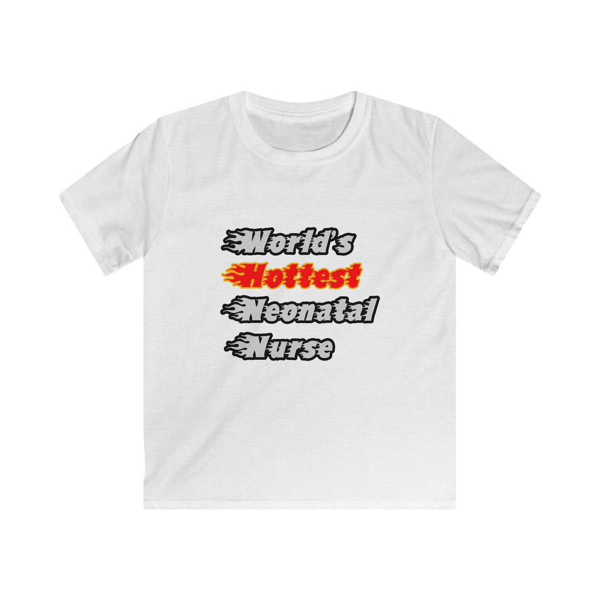 World's Hottest Neonatal Nurse - Kids Softstyle Tee