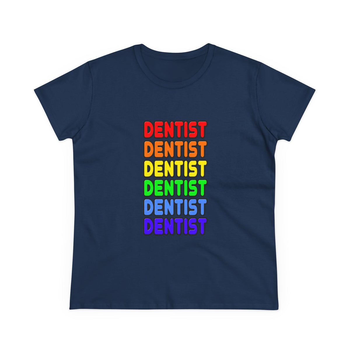 Rainbow Dentist - Women's Midweight Cotton Tee