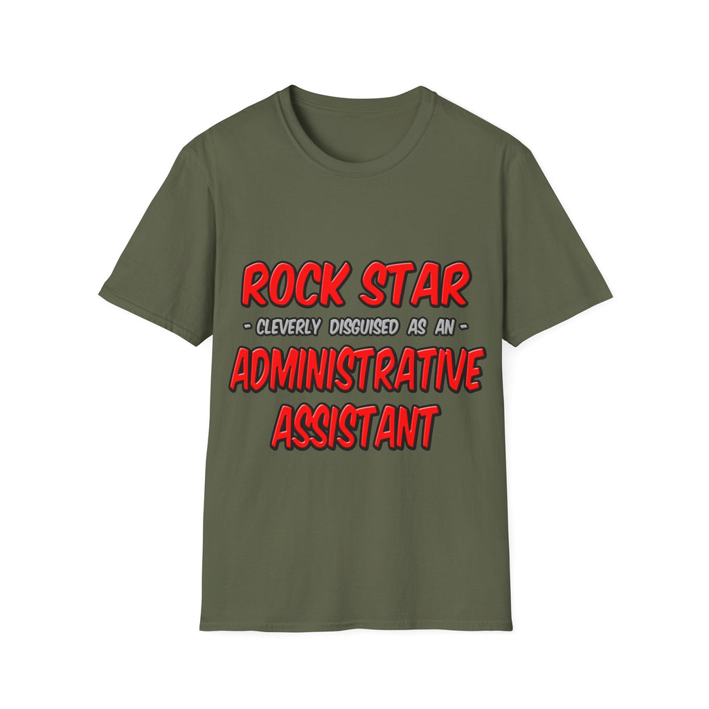 Rock Star...Administrative Assistant - Unisex Softstyle T-Shirt