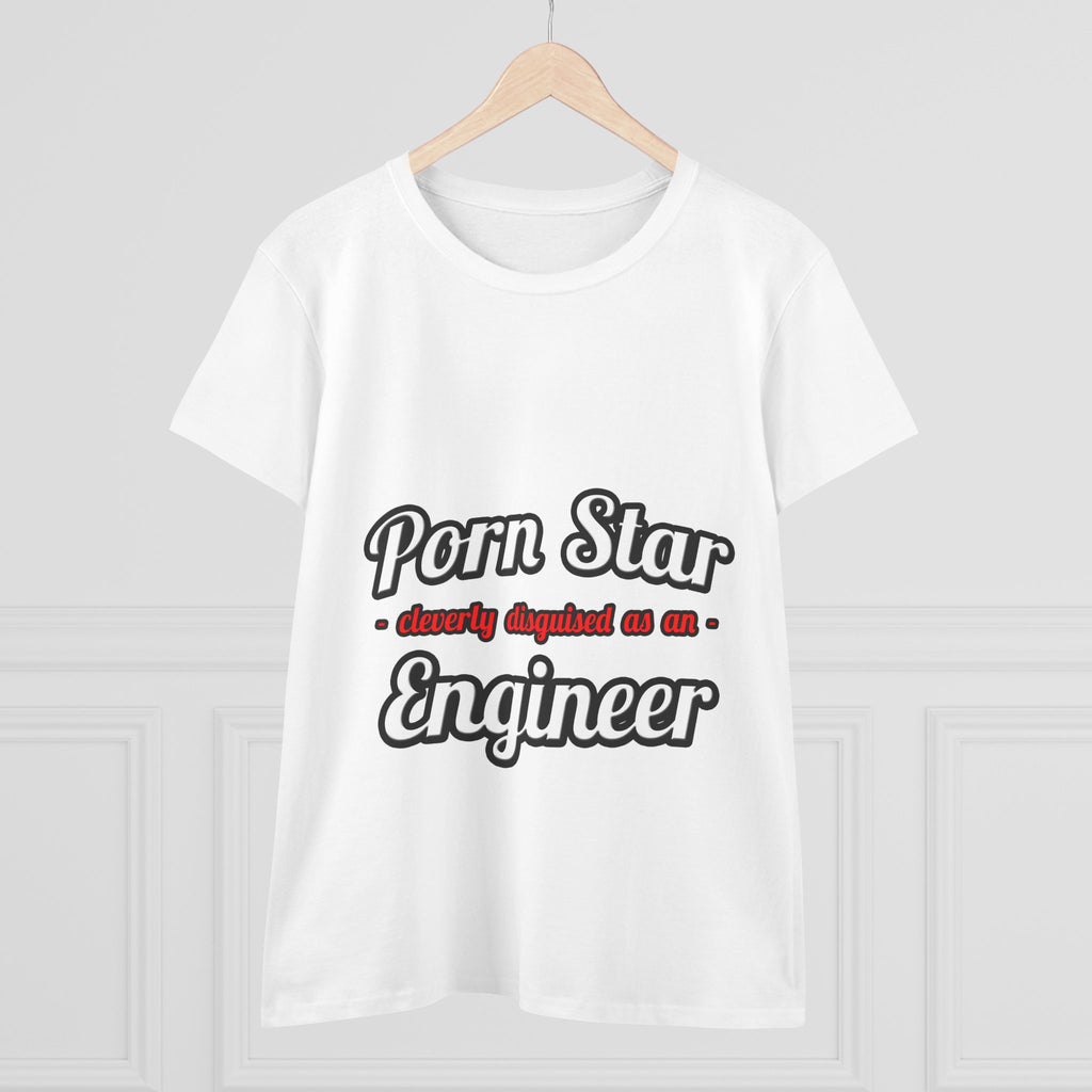 Porn Star...Engineer - Women's Midweight Cotton Tee