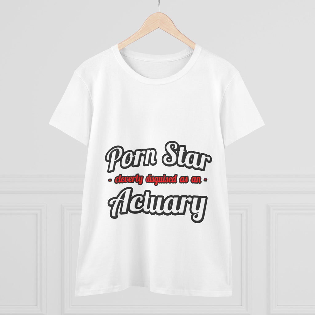 Porn Star ... Actuary - Women's Midweight Cotton Tee