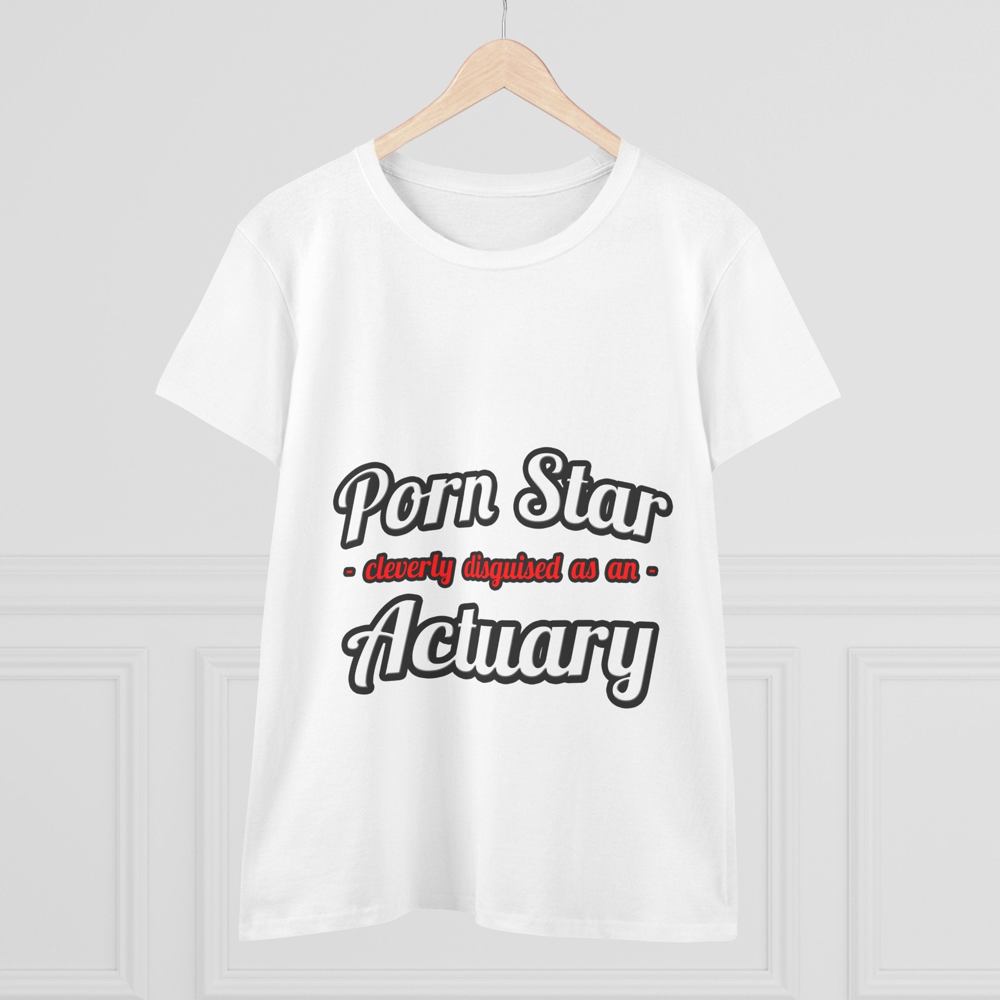Porn Star ... Actuary - Women's Midweight Cotton Tee