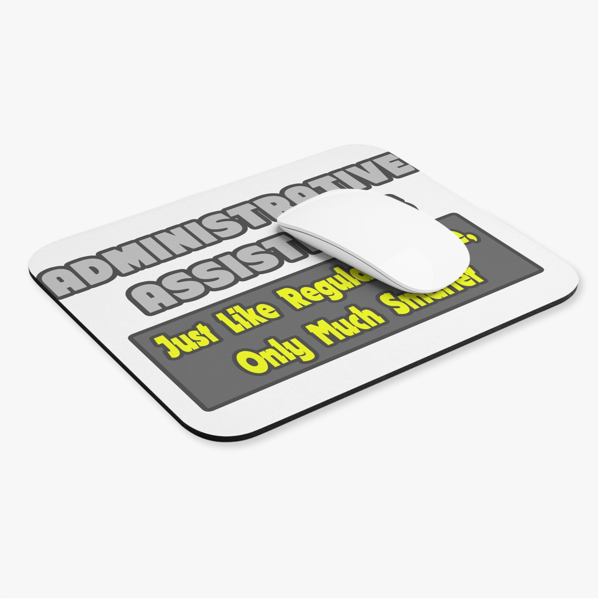 Administrative Assistants...Smarter - Mouse Pad (Rectangle)