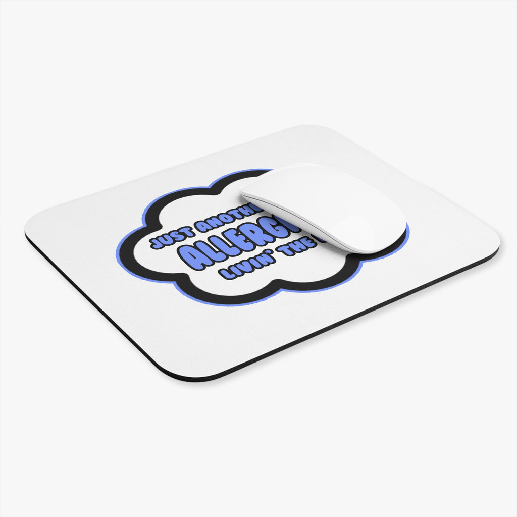 Allergist .. Livin' The Dream - Mouse Pad (Rectangle)