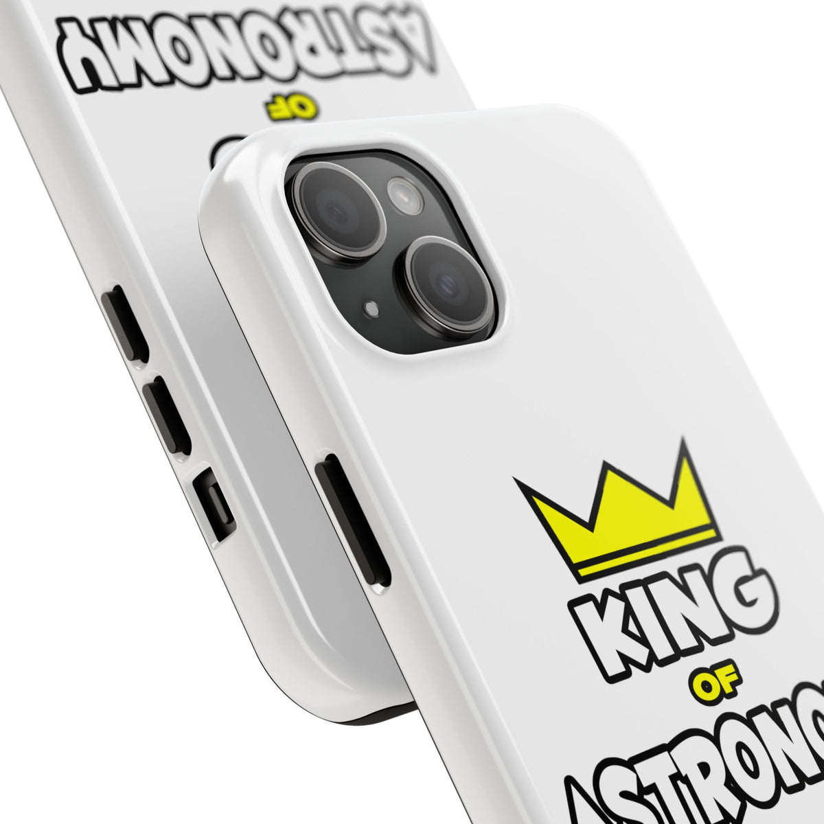King of Astronomy - Tough Phone Cases