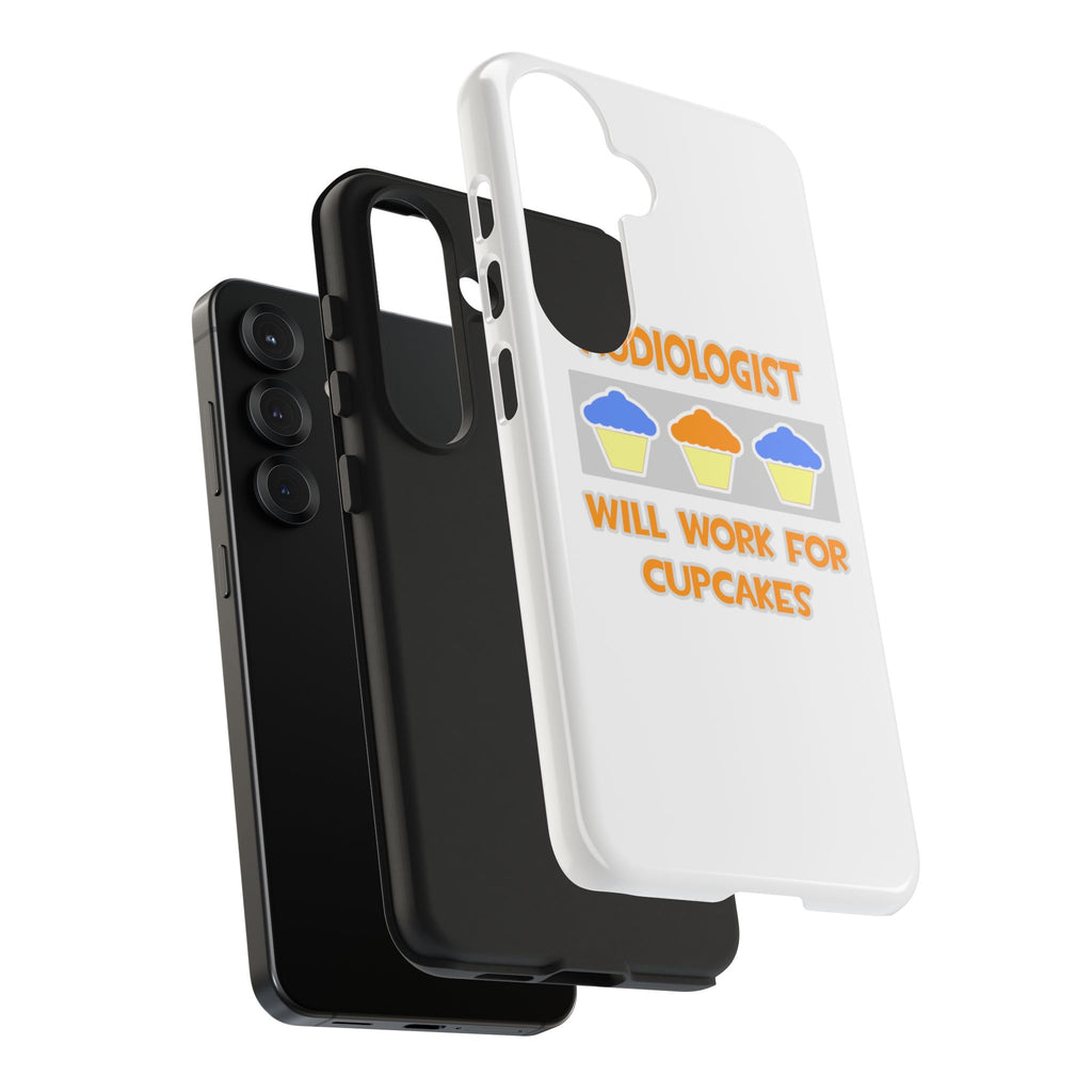 Audiologist ... Will Work For Cupcakes - Tough Phone Cases