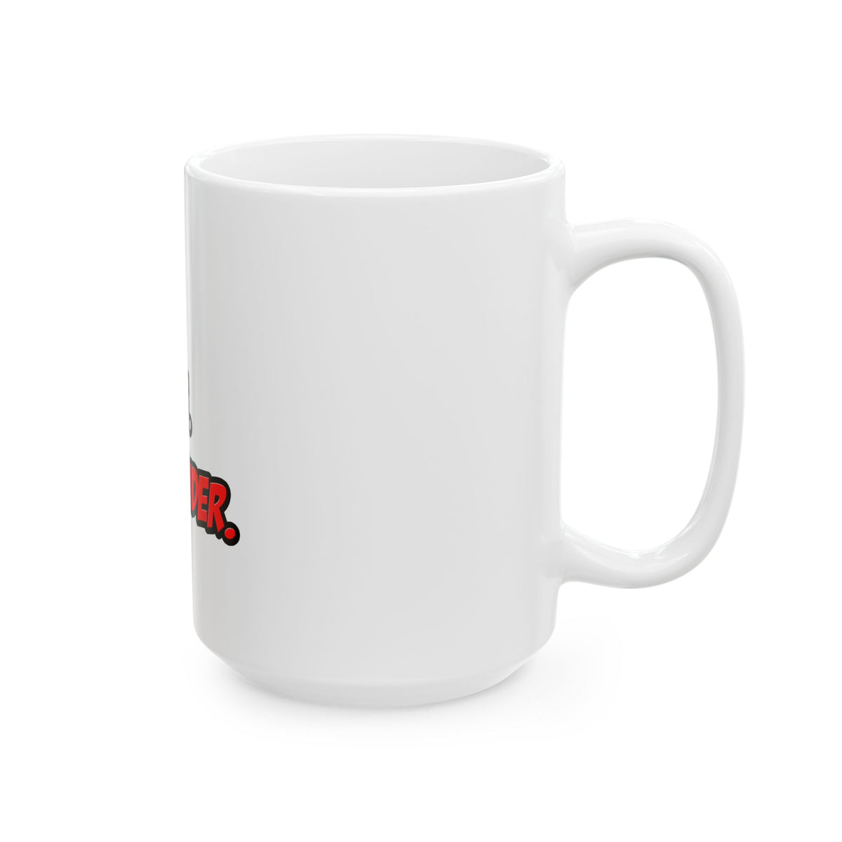 Sexy. Single. Bartender - Ceramic Mug, (11oz, 15oz)