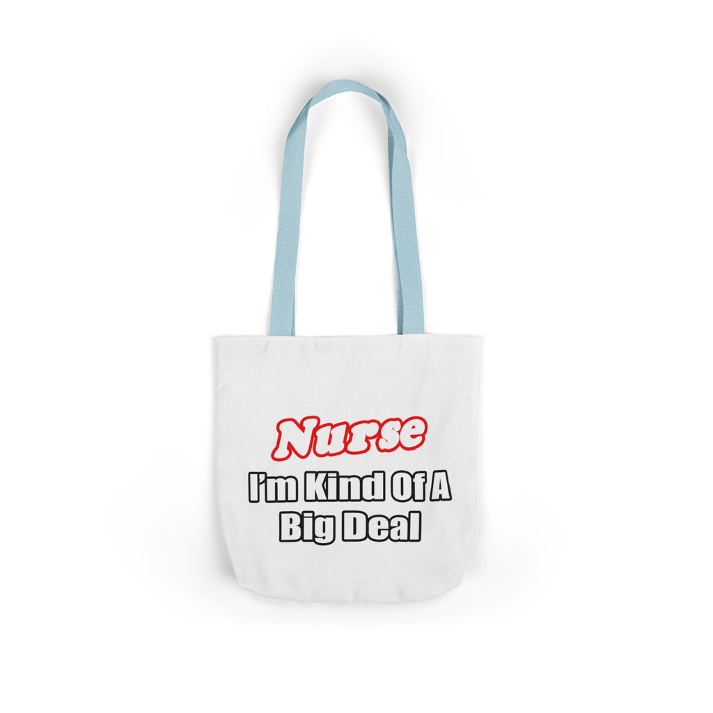 Nurse Big Deal - Canvas Tote Bag, 5-Color Straps